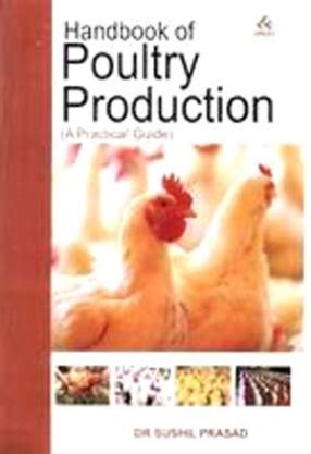 Handbook Of Poultry Production A Practical Guide Doc