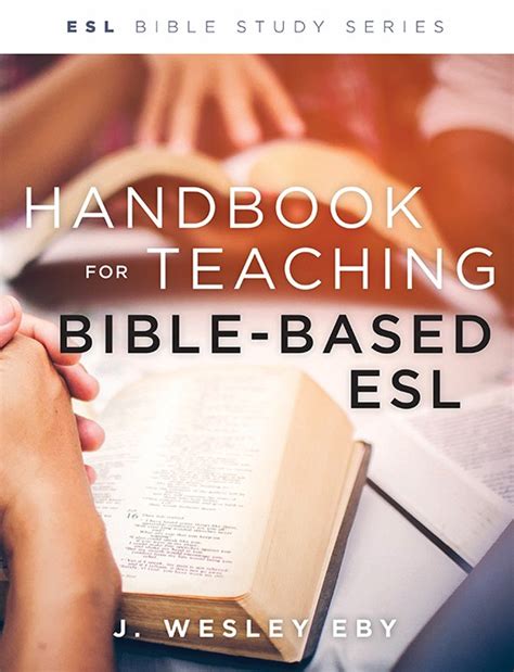 Handbook for Teaching Bible-Based ESL (Esl Bible Study Series) Kindle Editon