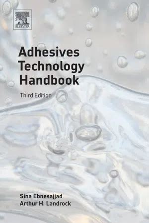 Handbook of Adhesive Technology Third Edition PDF