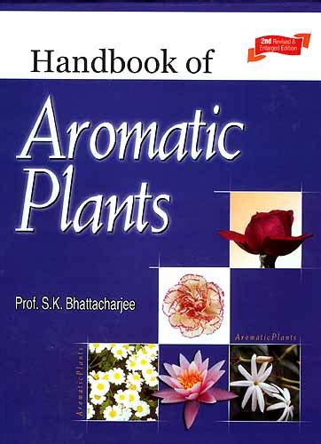 Handbook of Aromatic Plants 2nd Revised and Enlarged Edition Kindle Editon