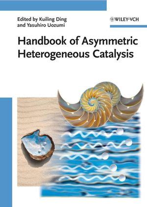 Handbook of Asymmetric Heterogeneous Catalysis Epub