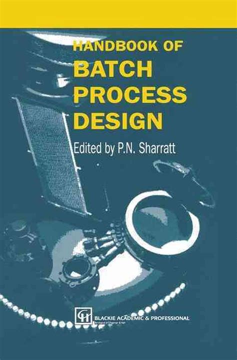 Handbook of Batch Process Design 1st Edition PDF