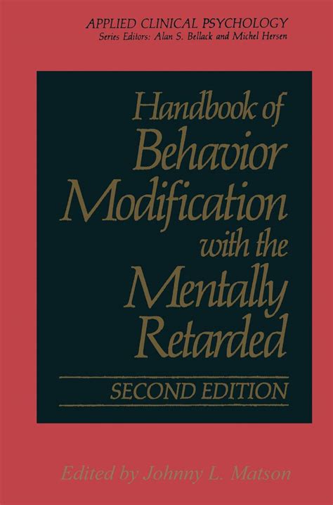 Handbook of Behavior Modification with the Mentally Retarded 2nd Edition PDF