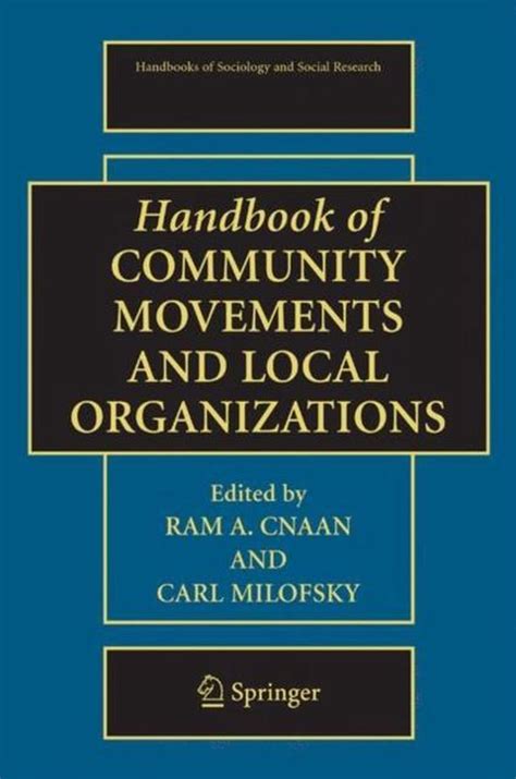 Handbook of Community Movements and Local Organizations 1st Edition Reader