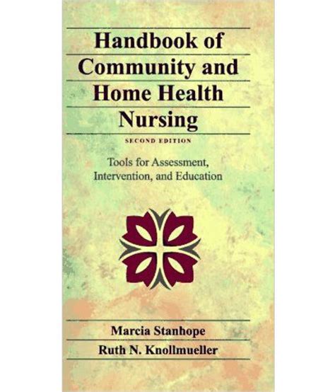 Handbook of Community and Home Health Nursing Tools for Assessment Intervention and Education Epub