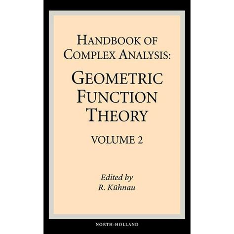 Handbook of Complex Analysis Geometric Function Theory Kindle Editon