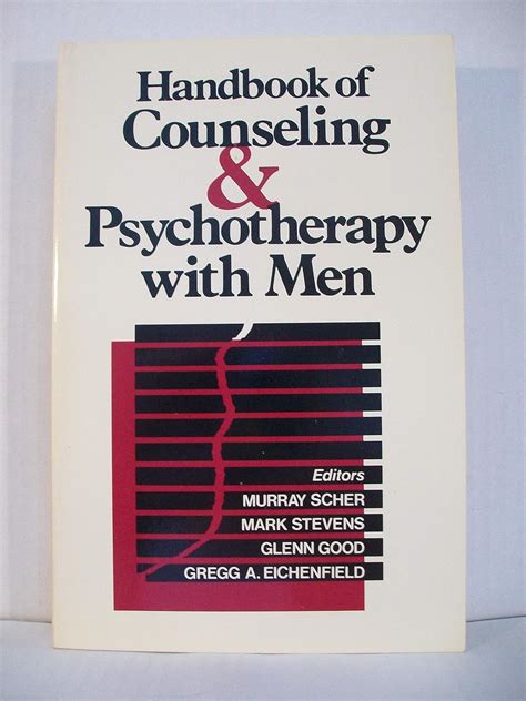 Handbook of Counseling and Psychotherapy with Men Kindle Editon