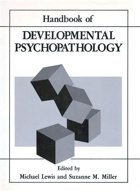 Handbook of Developmental Psychopathology Reader