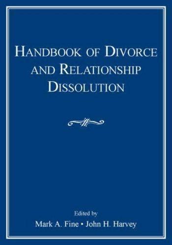 Handbook of Divorce and Relationship Dissolution Volume 2 Doc