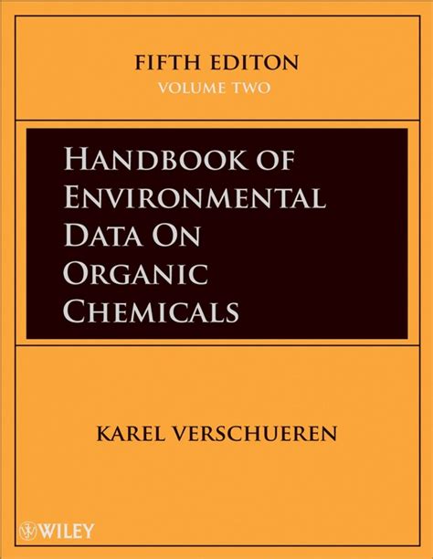 Handbook of Environmental Data on Organic Chemicals Reader