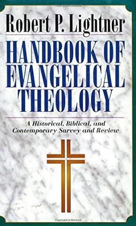 Handbook of Evangelical Theology A Historical PDF