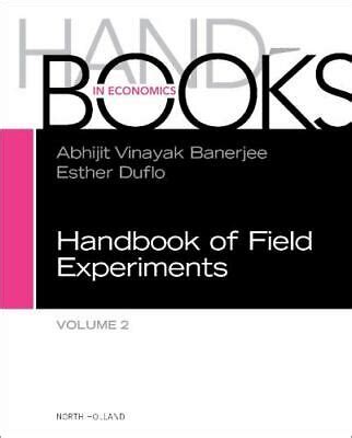Handbook of Field Experiments Volume 2 Handbook of Economic Field Experiments Kindle Editon