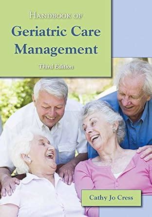 Handbook of Geriatric Care Management, Third Edition Ebook Reader