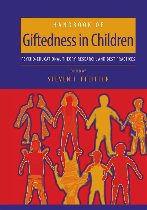 Handbook of Giftedness in Children Psycho-Educational Theory, Research, and Best Practices 1st Editi Reader