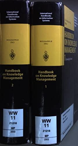 Handbook of Knowledge Management: Knowledge, Vol. 2 Knowledge Directions 2nd Printing Doc