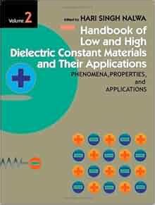 Handbook of Low and High Dielectric Constant Materials and Their Applications Ebook Kindle Editon
