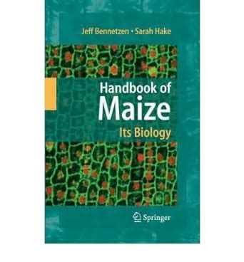 Handbook of Maize Its Biology 1st Edition Kindle Editon