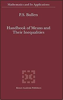 Handbook of Means and Their Inequalities 2nd Edition Reader