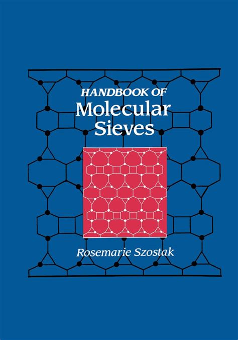 Handbook of Molecular Sieves - Structures 1st Edition PDF