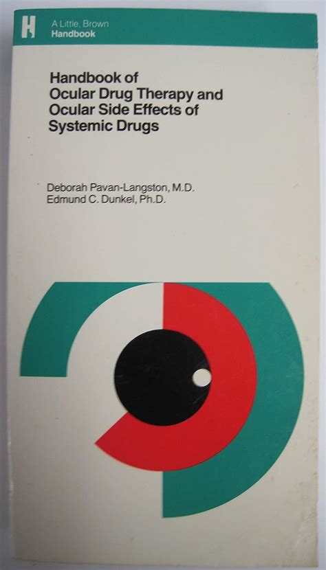 Handbook of Ocular Drug Therapy and Ocular Side Effects of Systemic Drugs Doc
