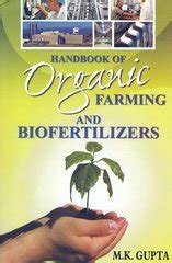 Handbook of Organic Farming and Biofertilizers PDF