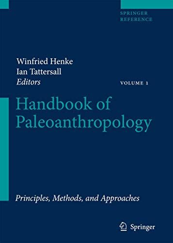 Handbook of Paleoanthropology Vol I : Principles, Methods and Approaches, Vol II : Primate Evolution Epub