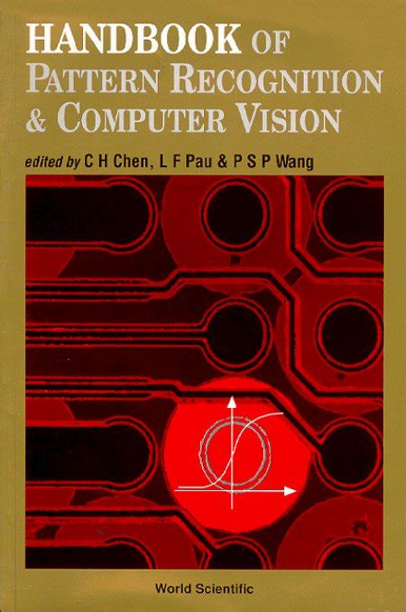 Handbook of Pattern Recognition & Computer Vision Reader