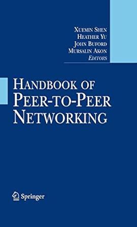 Handbook of Peer-to-Peer Networking 1st Edition Doc