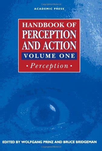 Handbook of Perception and Action, Vol. 1-3 PDF