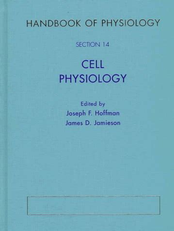 Handbook of Physiology, Section 14 Cell Physiology Epub