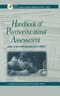 Handbook of Psychoeducational Assessment A Practical Handbook A Volume in the Educational Psycholog Epub