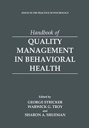 Handbook of Quality Management in Behavioral Health 1st Edition Kindle Editon