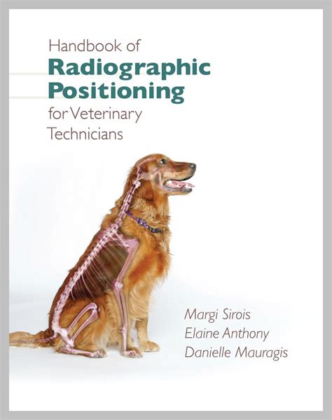 Handbook of Radiographic Positioning for Veterinary Technicians Reader