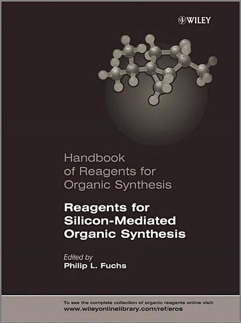 Handbook of Reagents for Organic Synthesis Reader