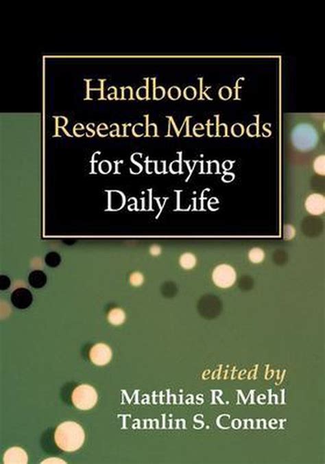 Handbook of Research Methods for Studying Daily Life Reader
