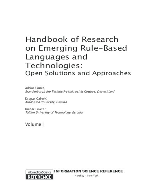 Handbook of Research on Emerging Rule-based Languages and Technologies Open Solutions and Approaches Reader