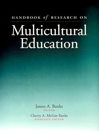 Handbook of Research on Multicultural Education Kindle Editon