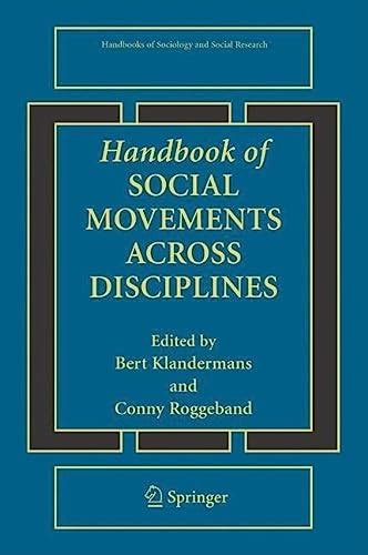 Handbook of Social Movements Across Disciplines 1st Edition Reader