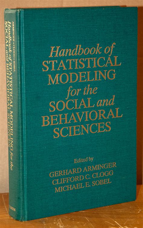 Handbook of Statistical Modeling for the Social and Behavioral Sciences 1st Edition PDF