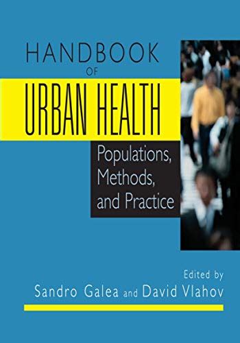 Handbook of Urban Health Populations, Methods, and Practice Doc
