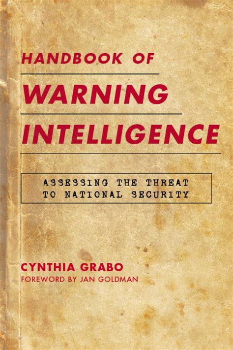 Handbook of Warning Intelligence Assessing the Threat to National Security PDF