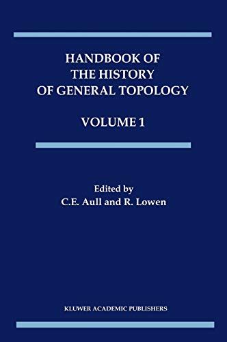 Handbook of the History of General Topology 1st Edition Doc