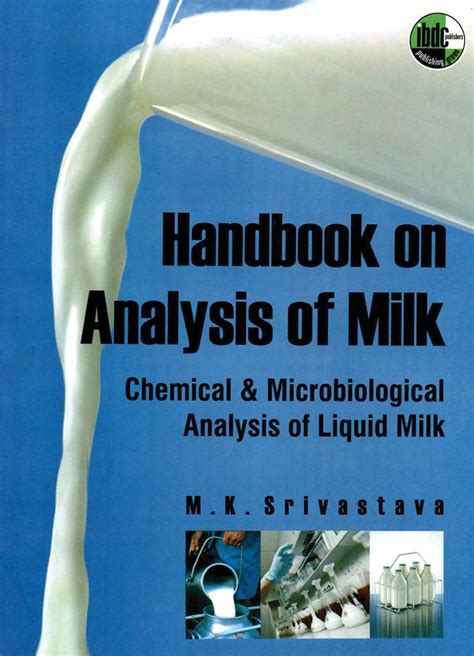 Handbook on Analysis of Milk Chemical and Microbiological Analysis of Liquid Milk 1st Edition PDF