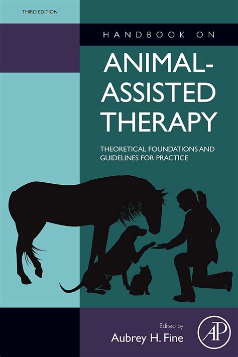 Handbook on Animal-Assisted Therapy Theoretical Foundations and Guidelines for Practice 2nd Edition PDF