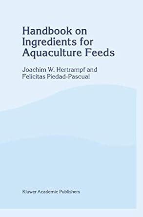 Handbook on Ingredients for Aquaculture Feeds 1st Edition Epub