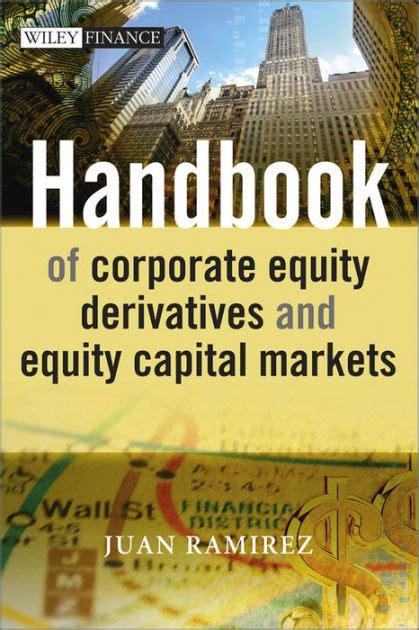 Handbook.of.Corporate.Equity.Derivatives.and.Equity.Capital.Markets Ebook Kindle Editon