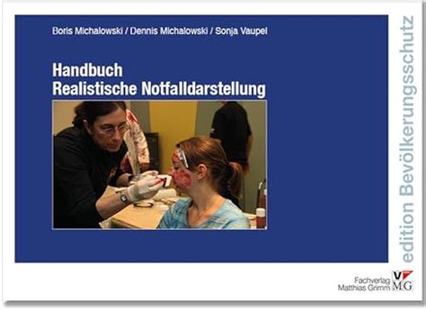 Handbuch Realistische Notfalldarstellung, m. CD-ROM Ebook Epub