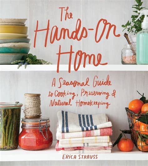 Hands  Home Seasonal Preserving Homekeeping Kindle Editon