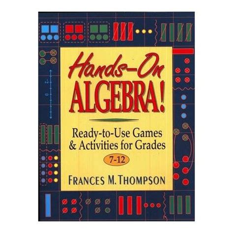 Hands-On Algebra Ready-To-Use Games & Activities for Gra Reader