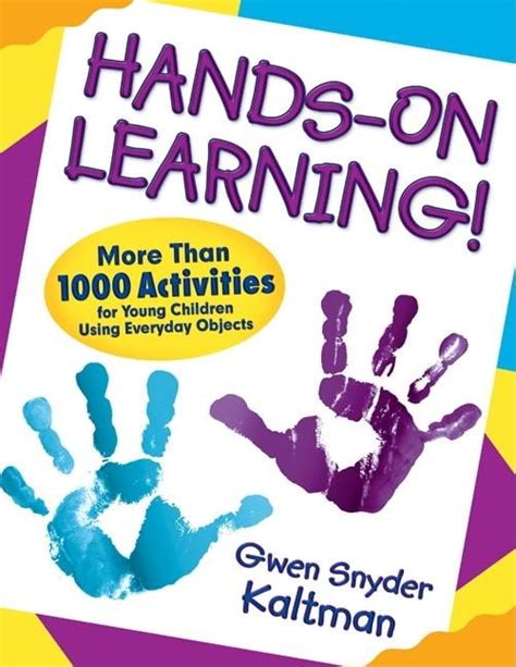 Hands-On Learning!: More Than 1000 Activities for Young Children Using Everyday Objects Epub